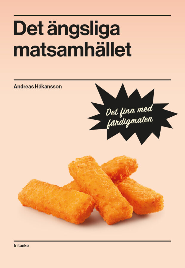 Det ängsliga matsamhället, bound